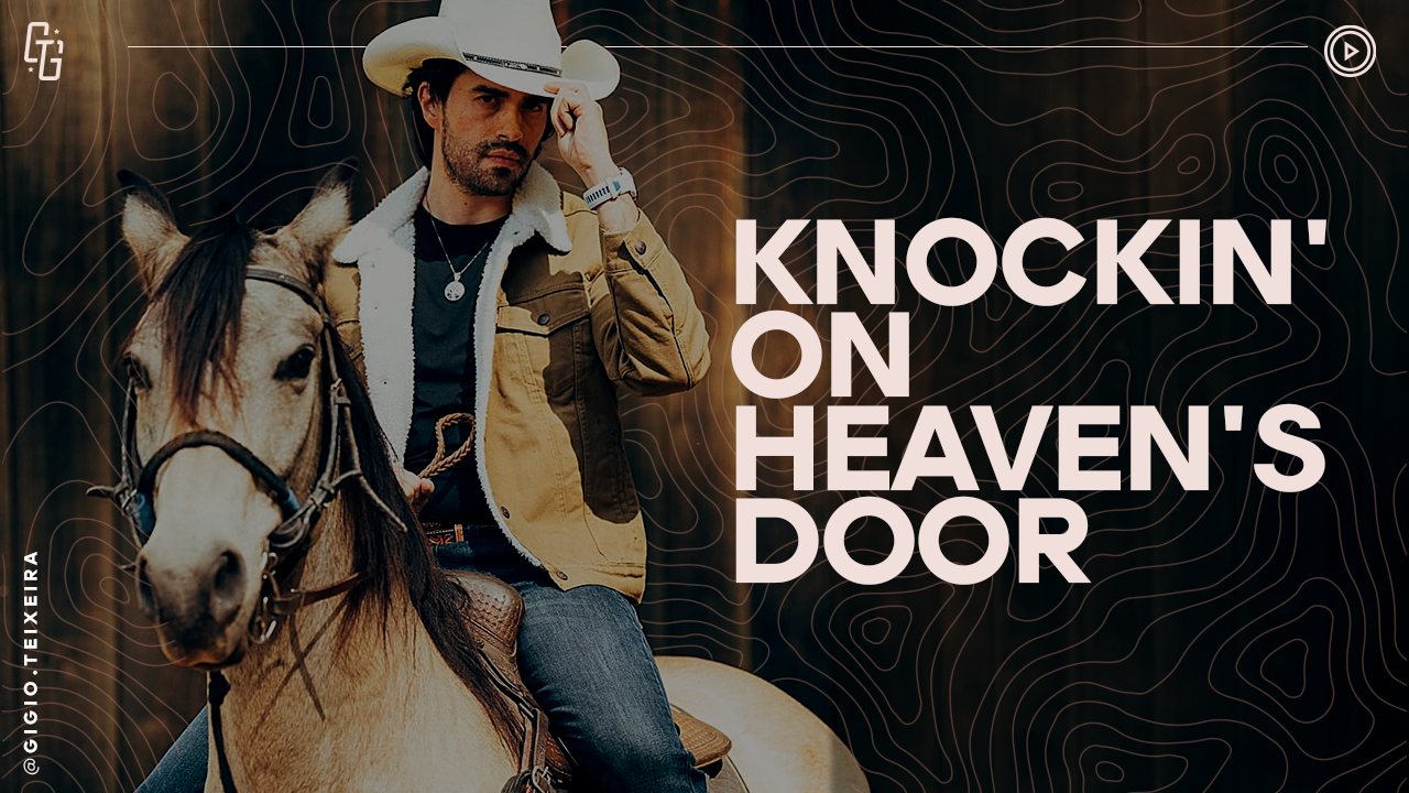 BOB DYLAN — KNOCKIN’ ON HEAVEN’S DOOR