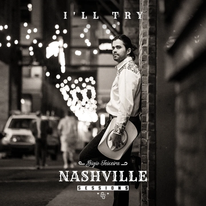 Capa oficial de I’LL TRY, de Gigio Teixeira — Nashville Sessions
